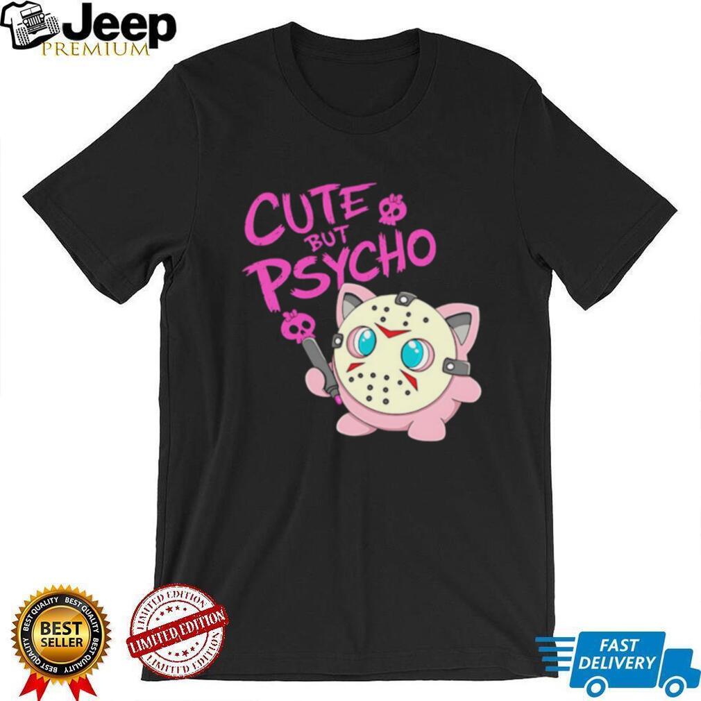 Cute But Psycho Jigglypuff Horror Mashup Black T shirt