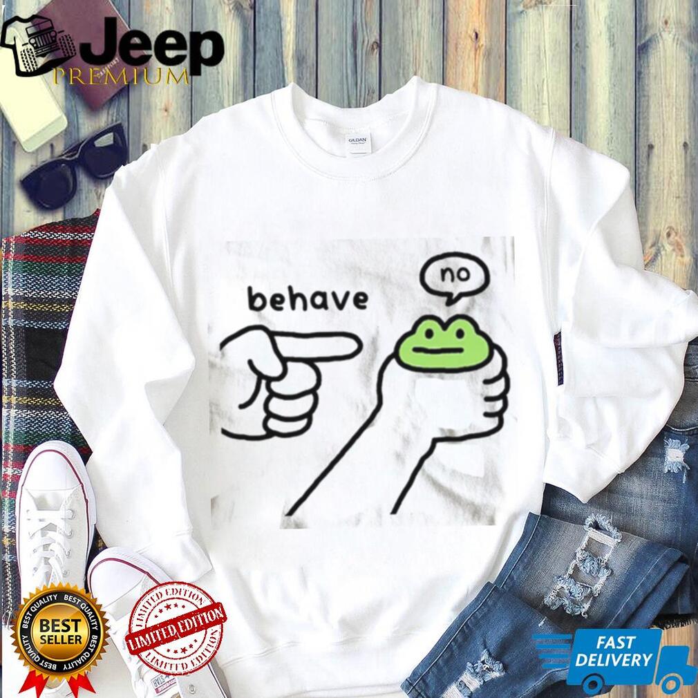Cute Frog Behave No Funny Toad Meme Animal Graphic T Shirt