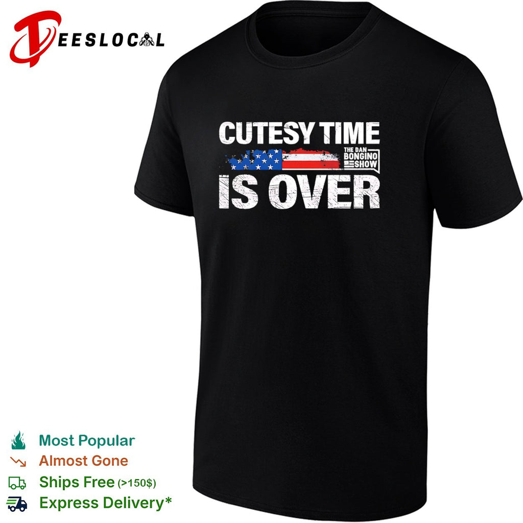 Cutesy time is over the Dan Bongino show American flag shirt