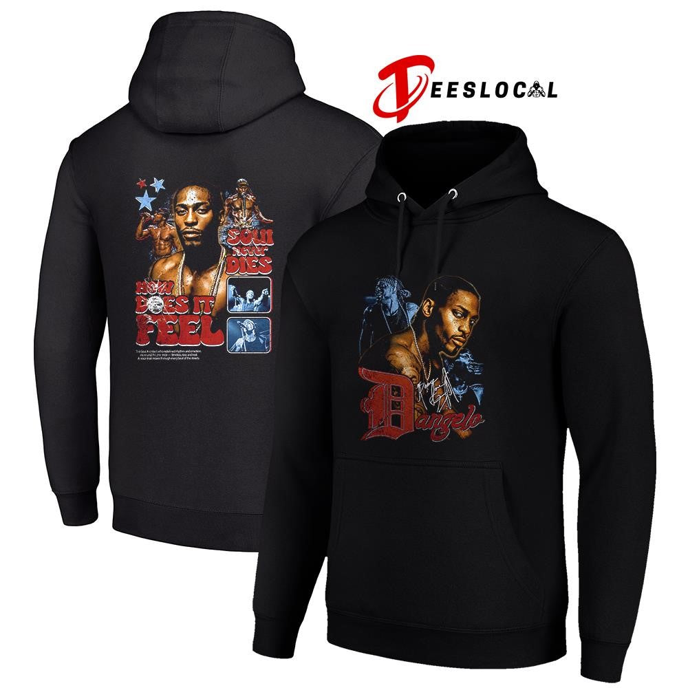 D’Angelo soul never dies how does it feel graphic signature shirt