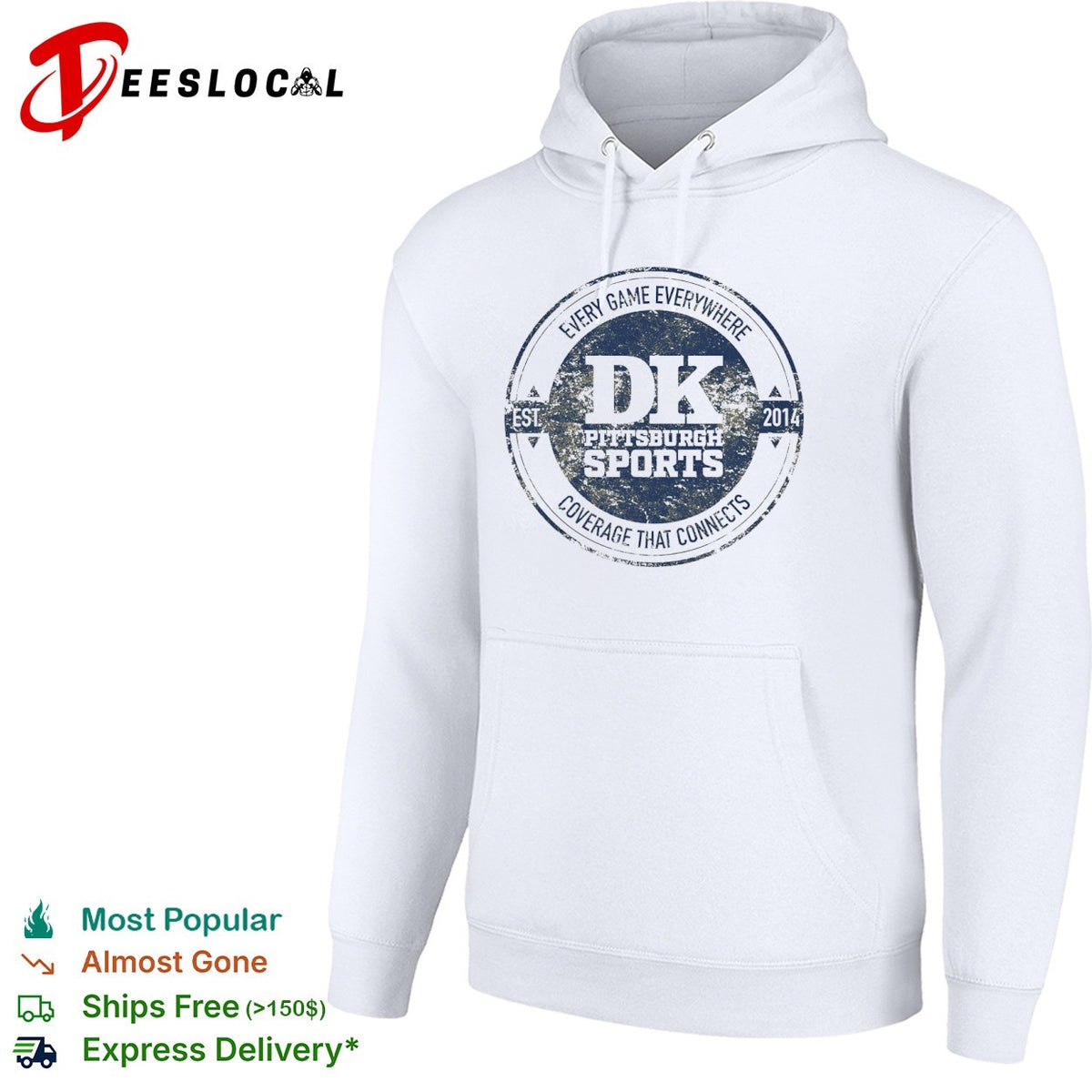 DK Pittsburgh Sports Every Game Everywhere Coverage That Connects Est 2014 shirt