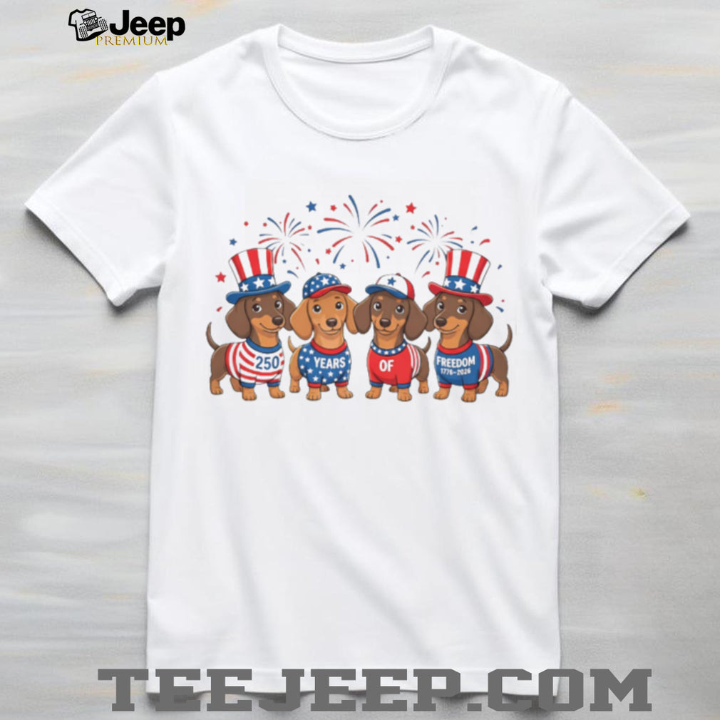 Dachshund Dogs 4th Of July 250 Years US Freedom T Shirt