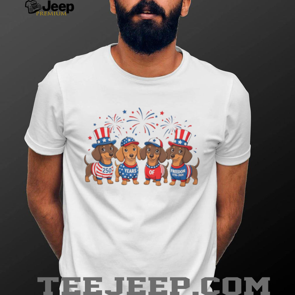 Dachshund Dogs 4th Of July 250 Years US Freedom T Shirt