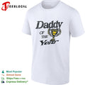 Daddy of the Year shirt