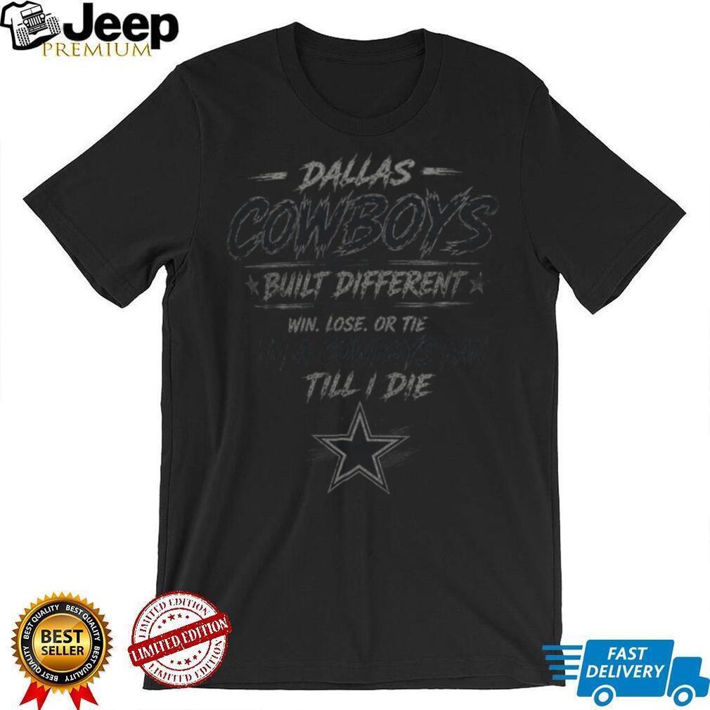 Dallas Cowboys Football Team Logo Built Different Shirt