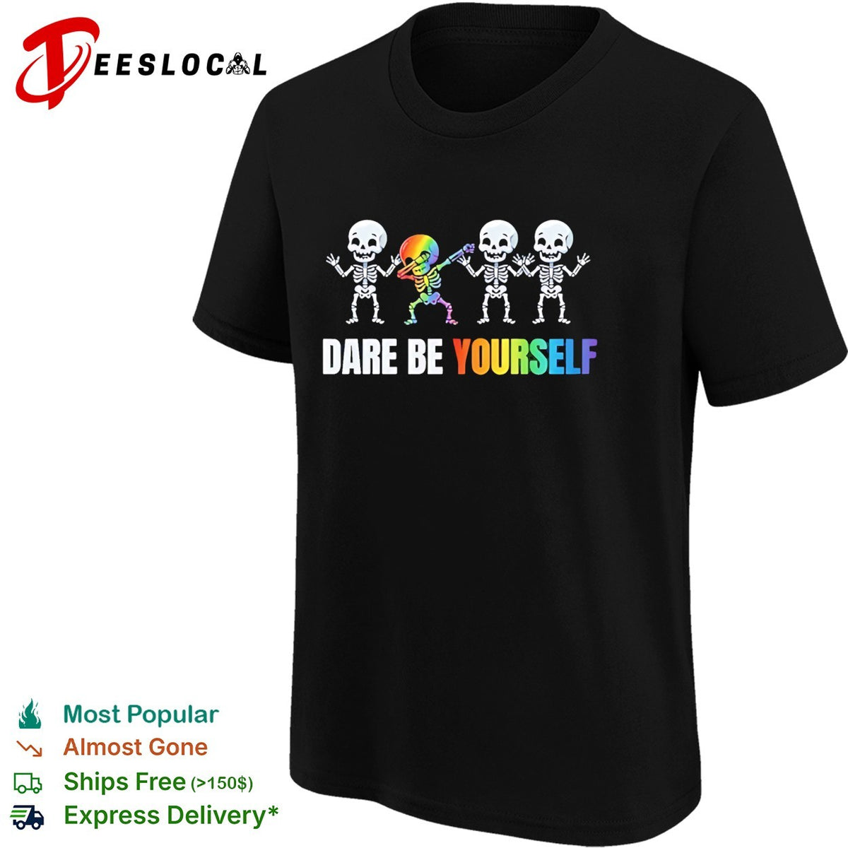 Dare be yourself rainbow skeleton dabbing design for pride celebration shirt