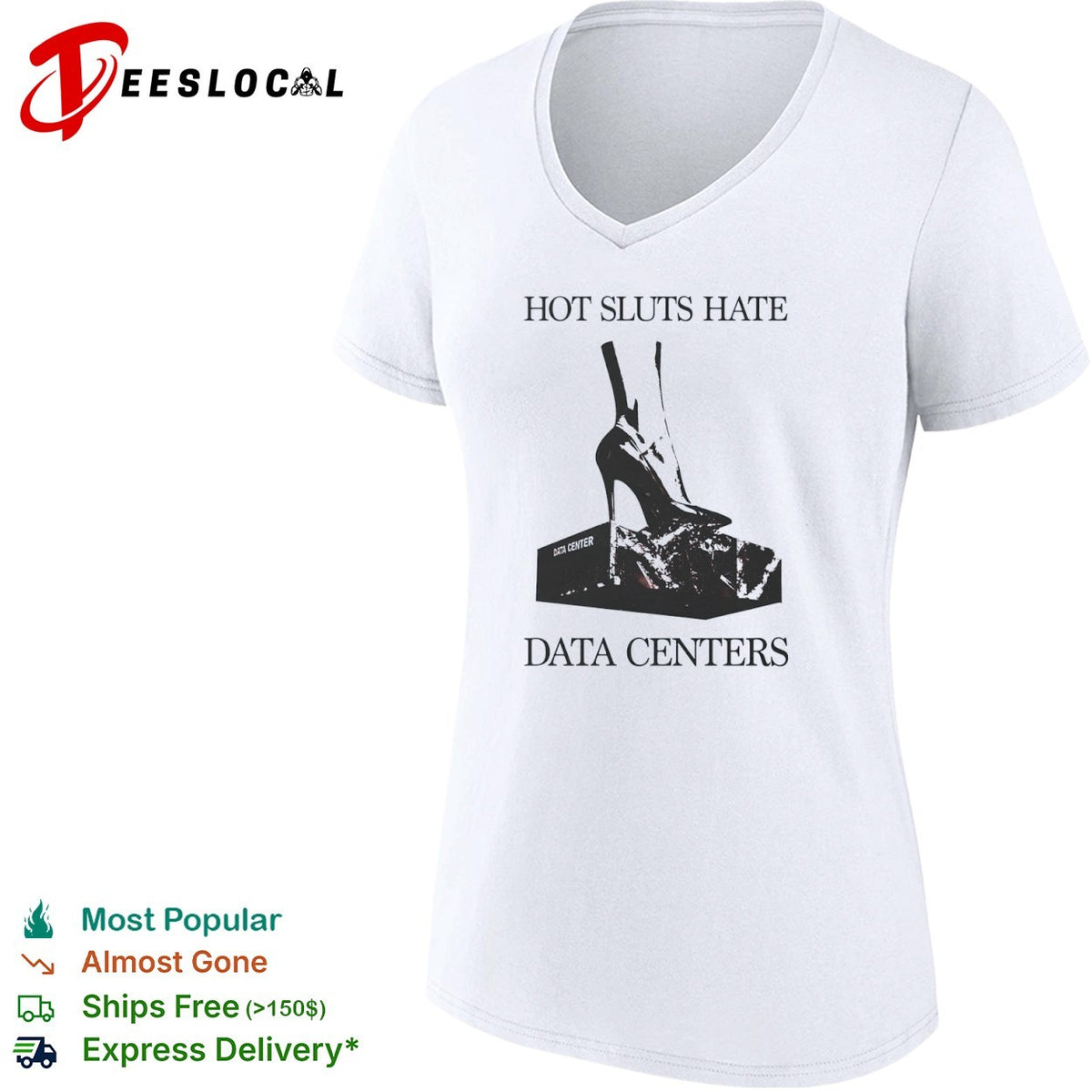 Data centers high heel hate shirt