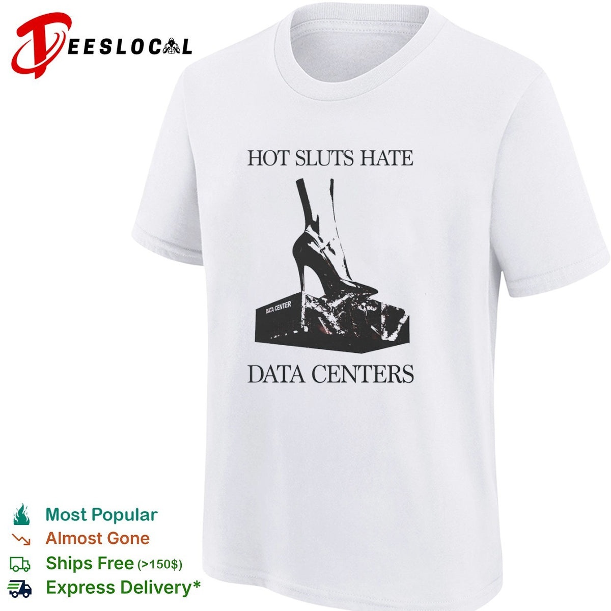 Data centers high heel hate shirt