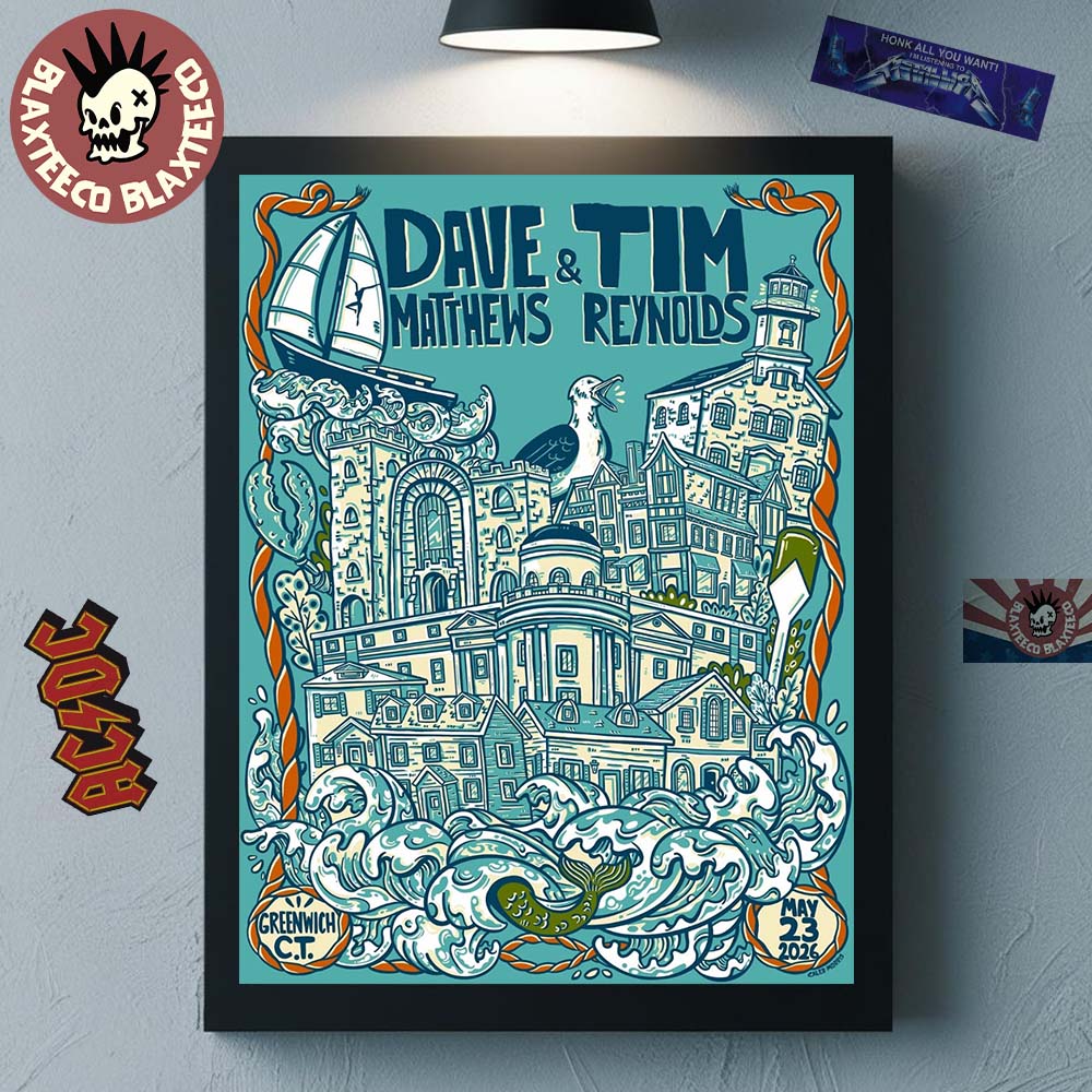 Dave Matthews And Tim Reynolds Greenwich CT 2026 Event Poster At Greenwich Town Party On May 23 2026 Poster Canvas