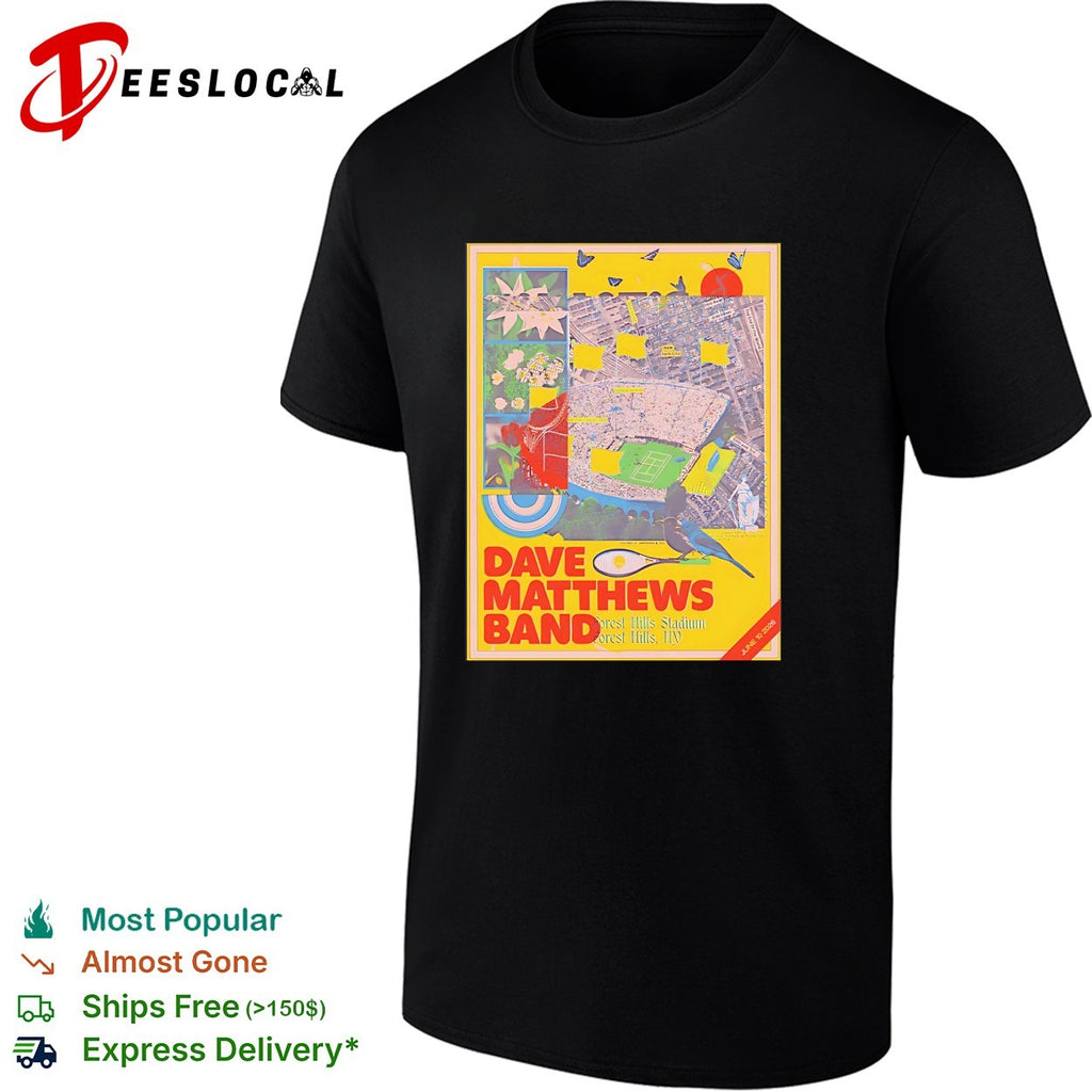Dave Matthews Band Forest Hills New York 2026 Forest Hills Stadium On June 10 2026 shirt