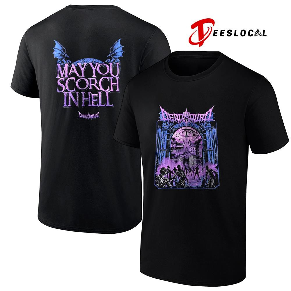 Deadsquad may you scorch in hell castle graphic shirt