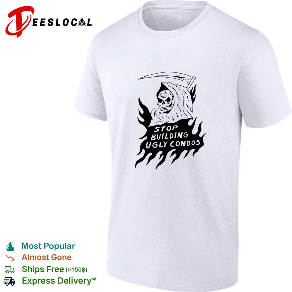 Death stop building ugly condos shirt