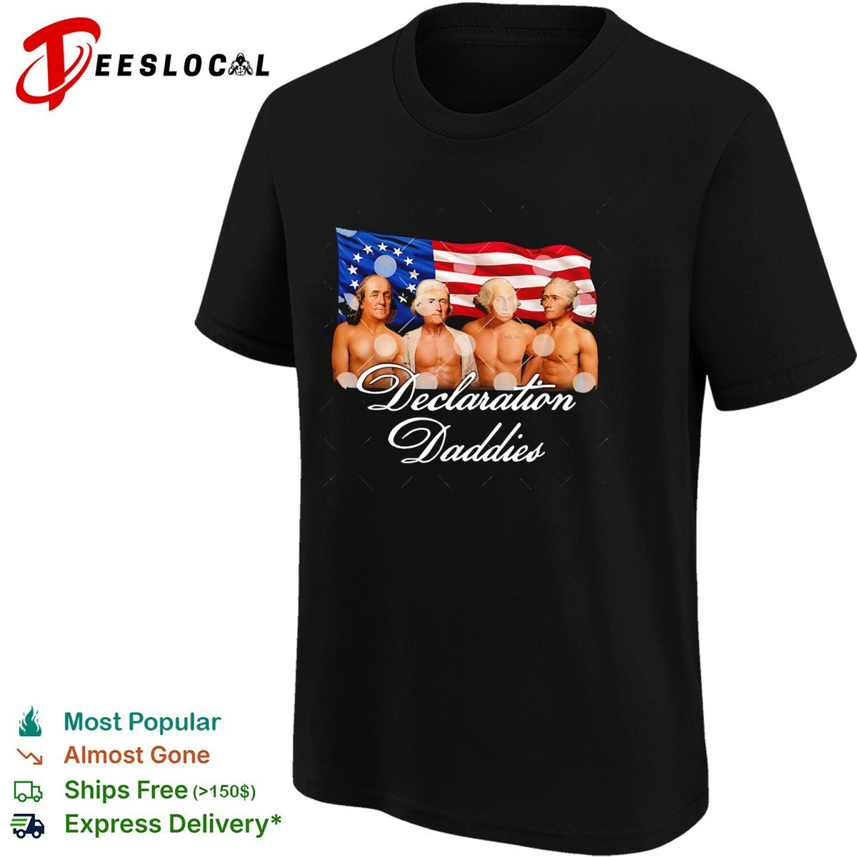 Declaration Daddies four founding fathers shirtless Betsy Ross flag patriotic shirt