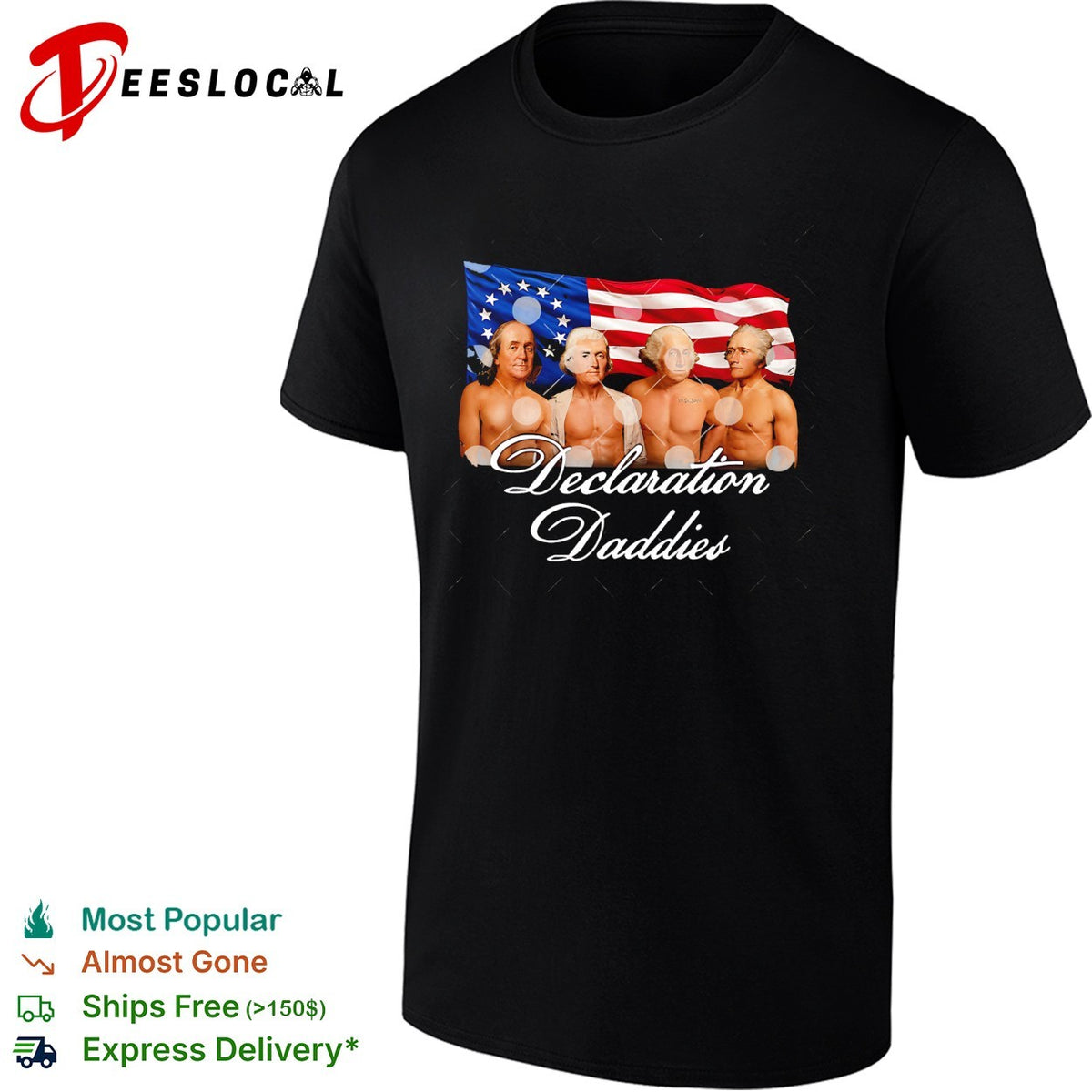 Declaration Daddies four founding fathers shirtless Betsy Ross flag patriotic shirt