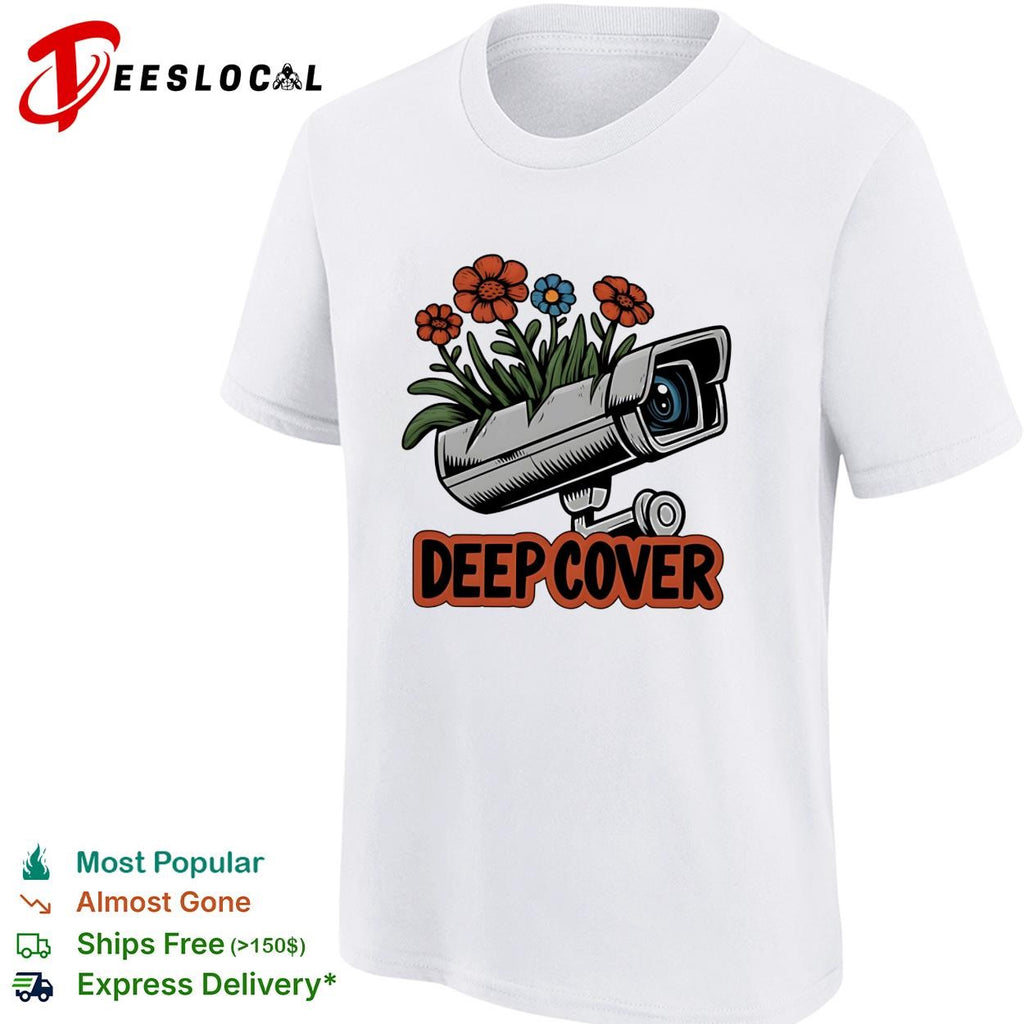 Deep cover security camera wrapped in orange and blue flowers funny graphic shirt