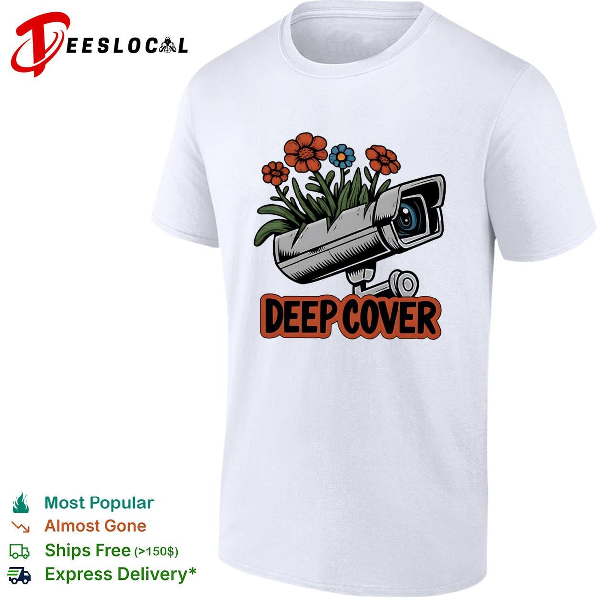 Deep cover security camera wrapped in orange and blue flowers funny graphic shirt