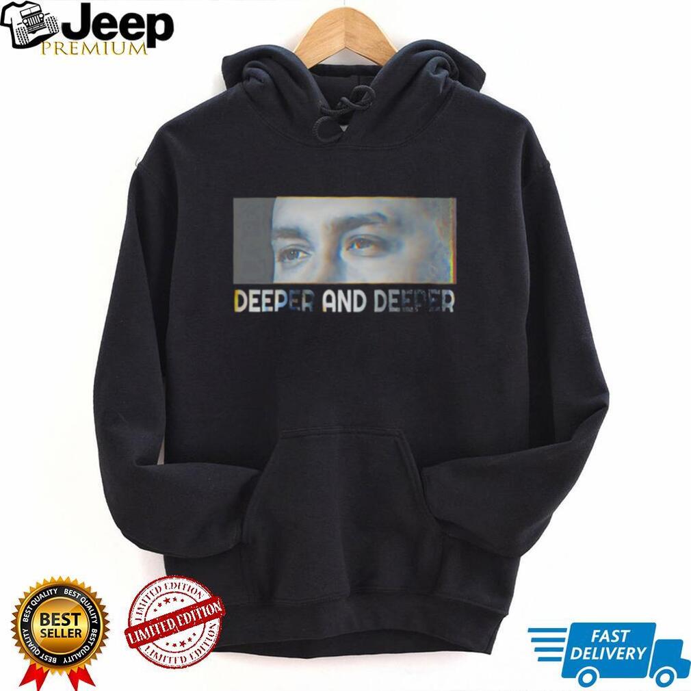 Deeper And Deeper Moody Aesthetic Eyes Graphic Streetwear T Shirt