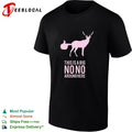 Deer this is a big no no around here humor shirt