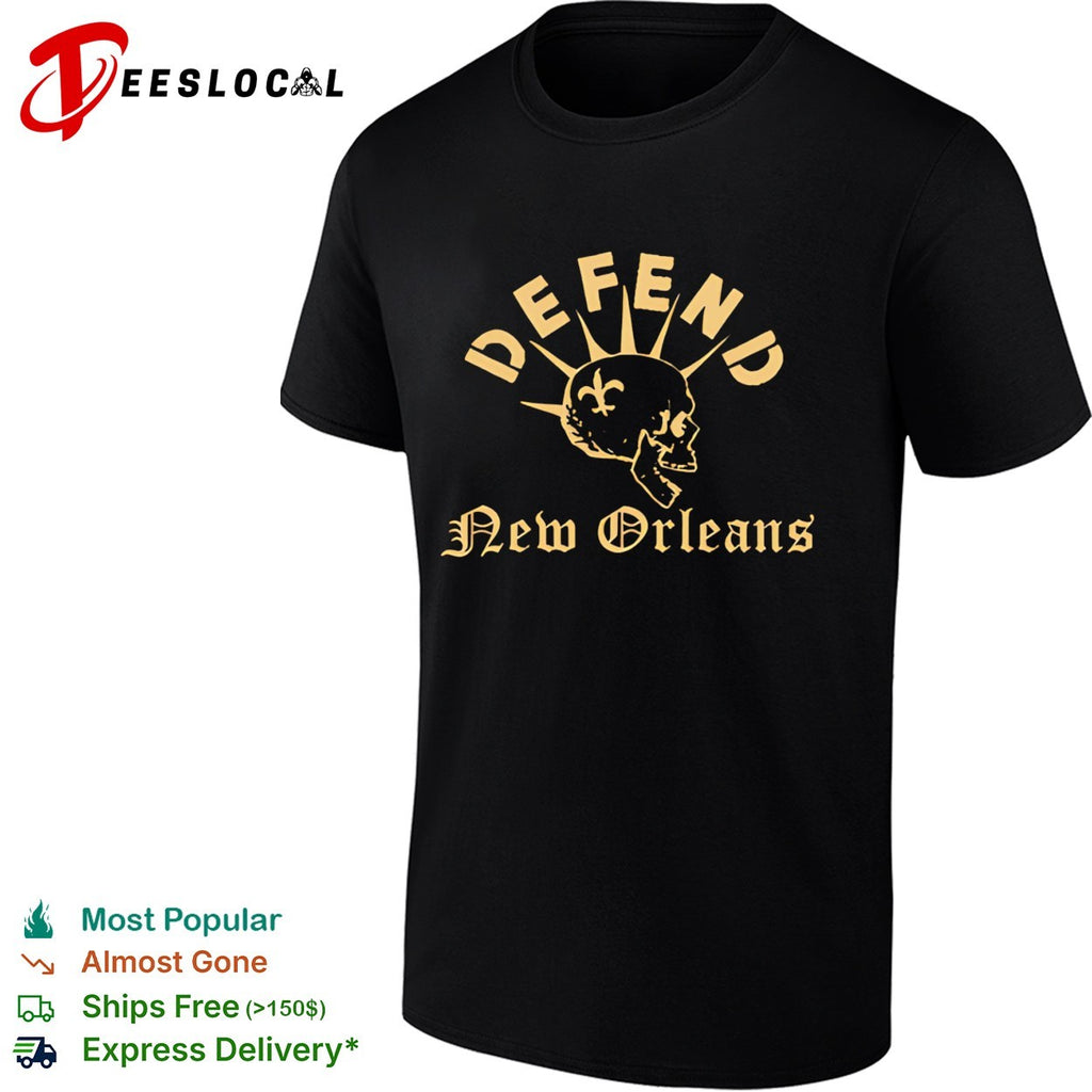 Defend New Orleans fleur-de-lis skull mohawk gothic bold art shirt