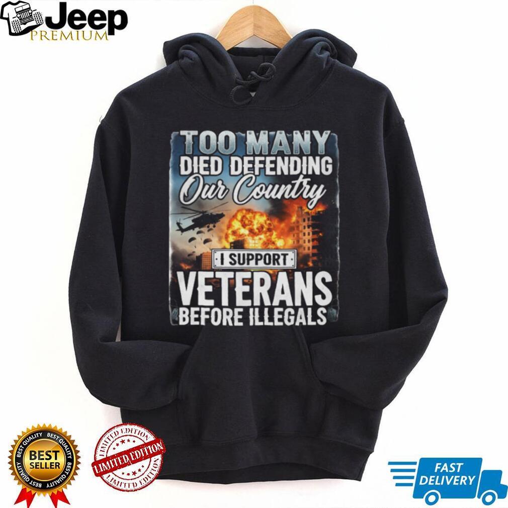 Defending Our Country Support Veterans Before Illegals Combat T Shirt