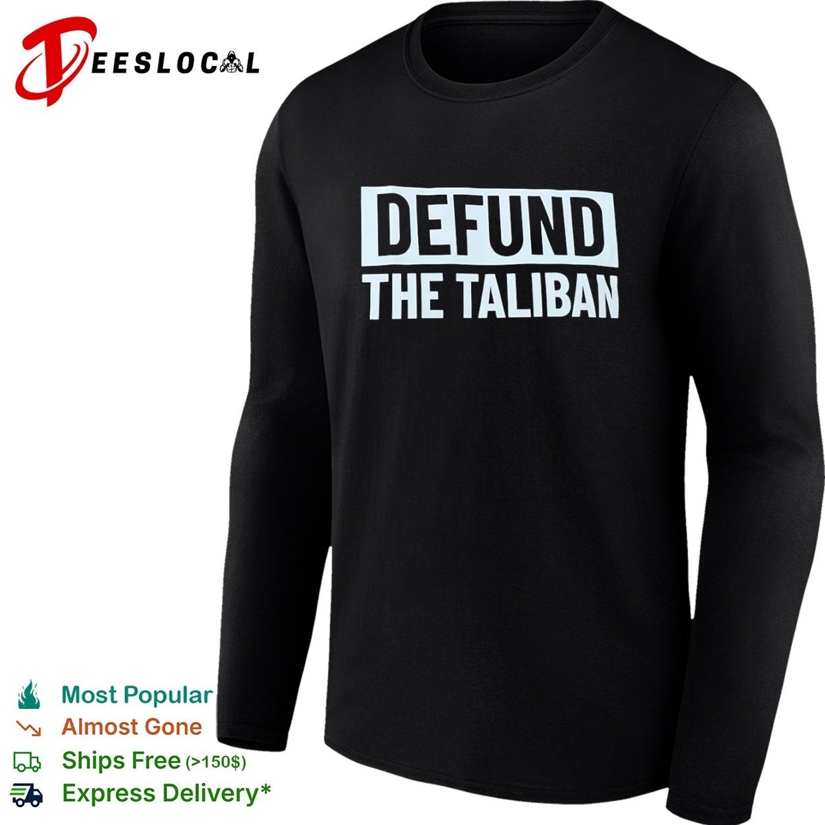 Defund the Taliban shirt