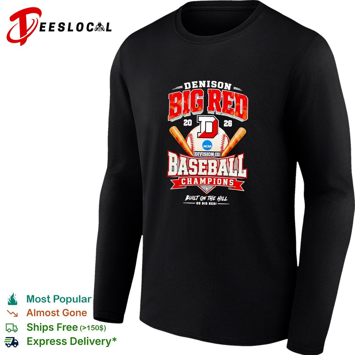 Denison Big Red NCAA Division III Baseball Champions built on the hill shirt