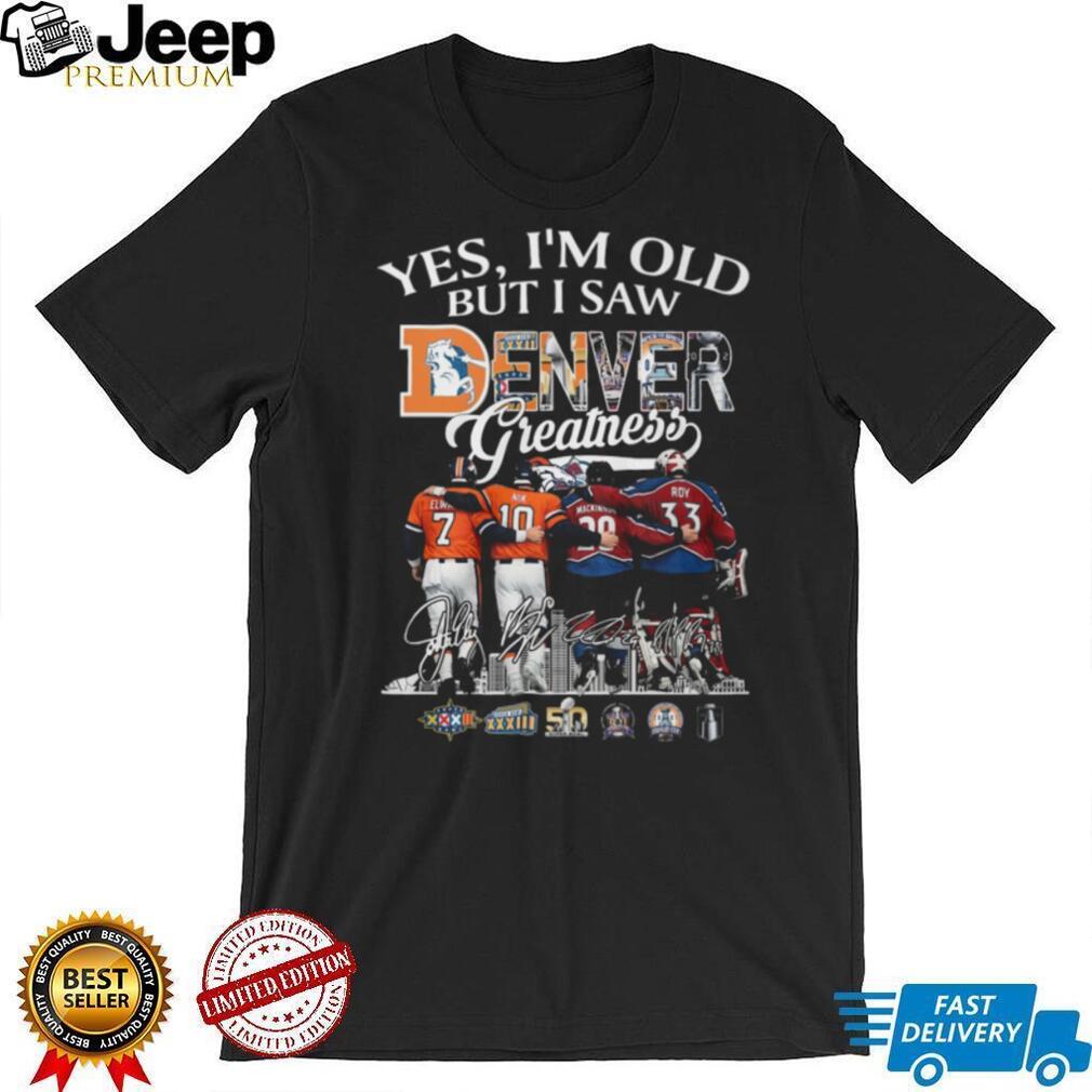 Denver Greatness Broncos and Avalanche Legends Signatures Sports Fan T Shirt