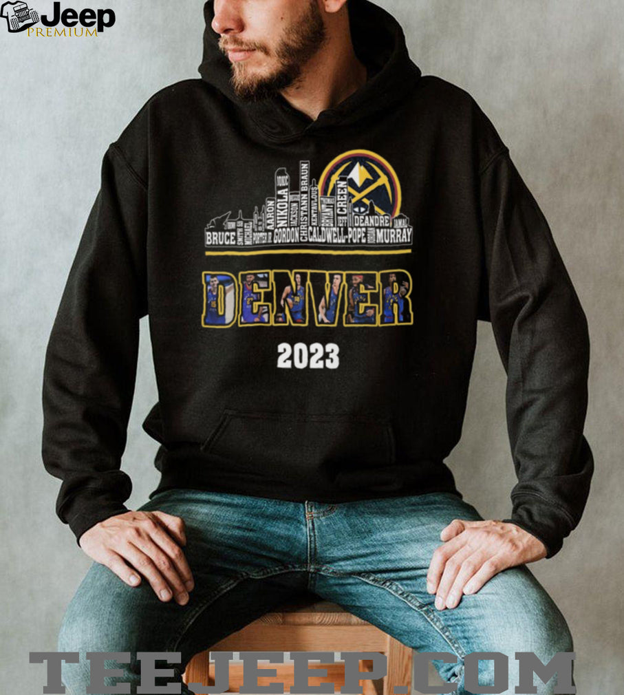 Denver Nuggets 2023 World Champions Roster Names Skyline T Shirt