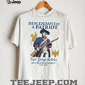 Descendant of a Patriot Capt. George Nicholas 2nd Virginia Regiment T Shirt