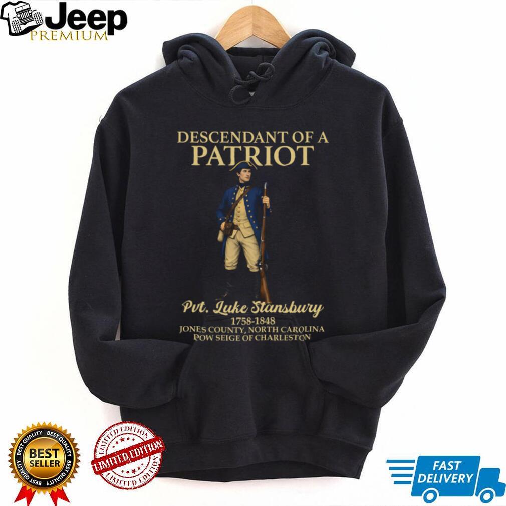 Descendant of a Patriot Pvt. Luke Stansbury Revolutionary War Custom T shirt