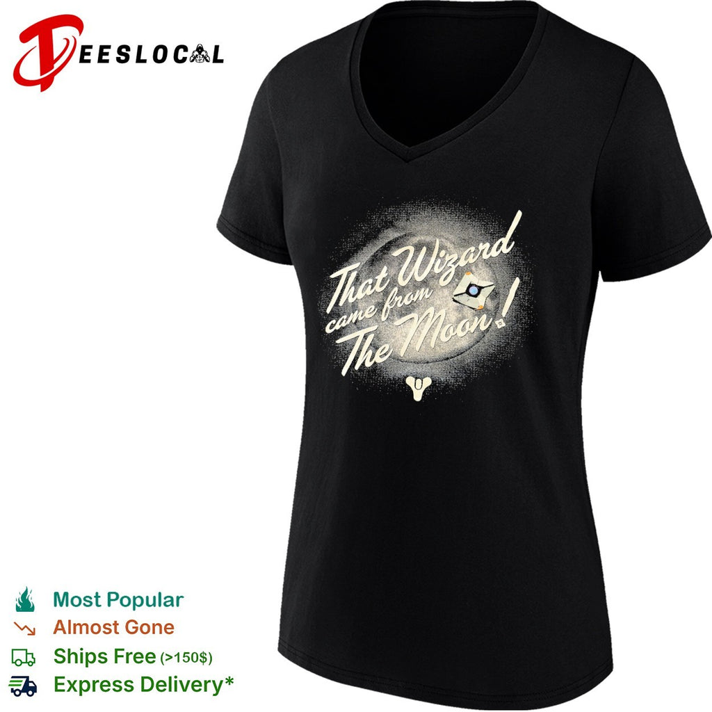 Destiny That Wizard came from the Moon Ghost shirt
