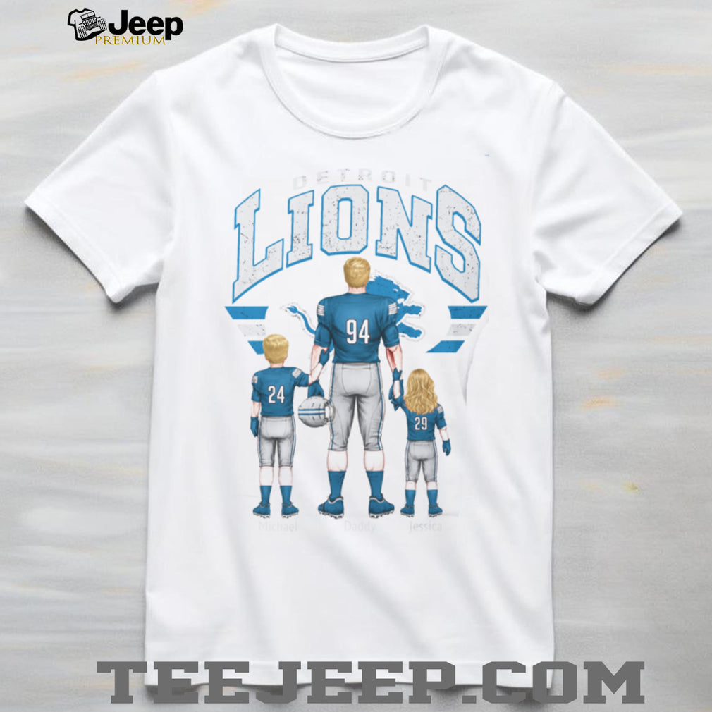 Detroit Lions Best Dad Ever Custom Name And Number Family T Shirt