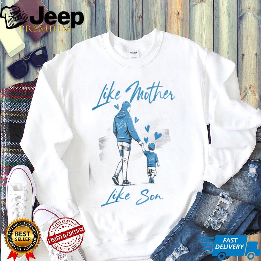 Detroit Lions Mom Life Football T Shirt, Like Mother Like Son Lions Blue Fan T Shirt