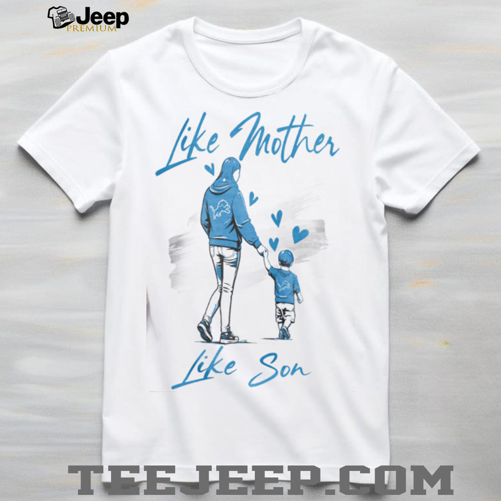 Detroit Lions Mom Life Football T Shirt, Like Mother Like Son Lions Blue Fan T Shirt