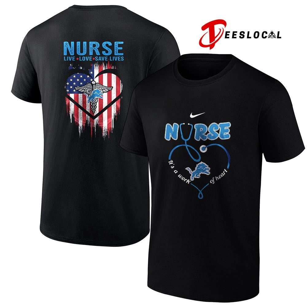 Detroit Lions x Army nurse it’s a work of heart shirt