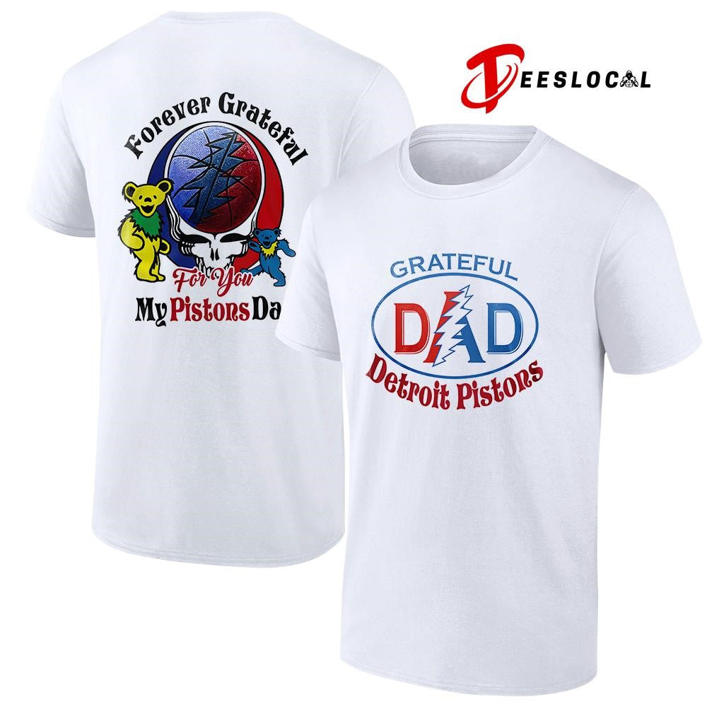 Detroit Pistons x Grateful Dead Father Day forever Grateful logo shirt