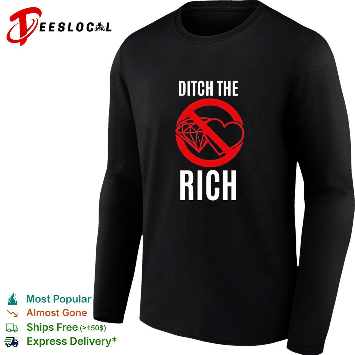 Ditch the rich anti logo shirt