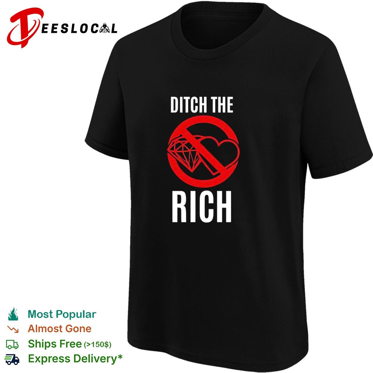 Ditch the rich anti logo shirt