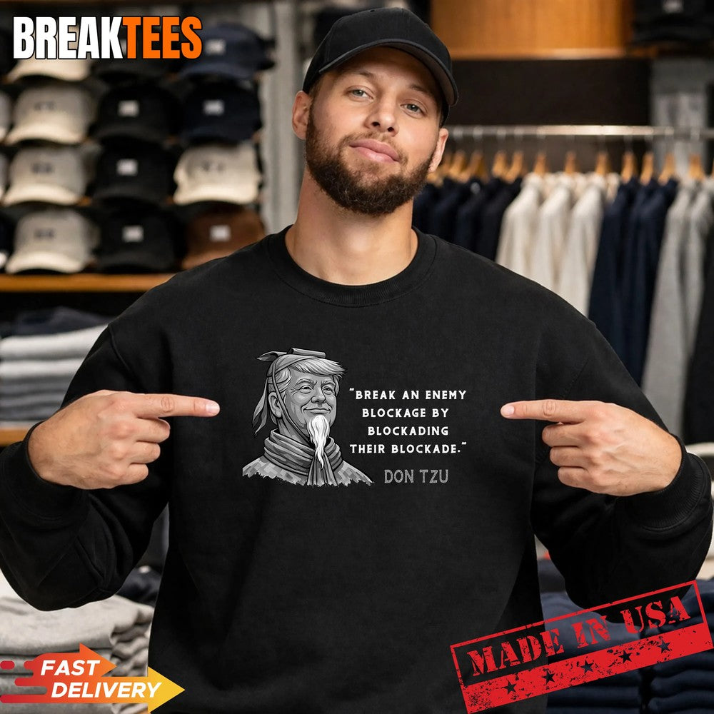 Don Tzu The Art of the Blockade Funny Trump Parody Shirt