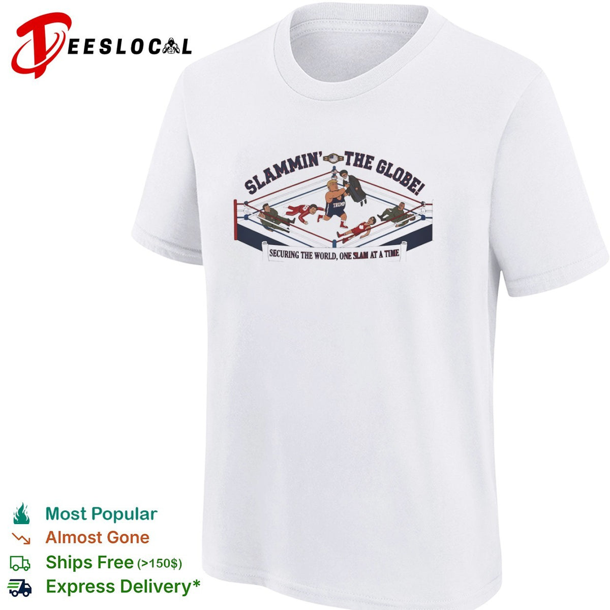 Donald Trump Ali Khamenei the Globe securing the world one slam at a time shirt