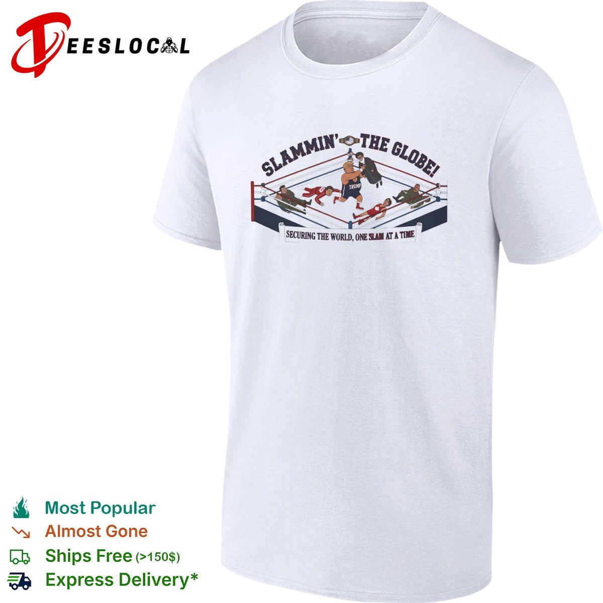 Donald Trump Ali Khamenei the Globe securing the world one slam at a time shirt