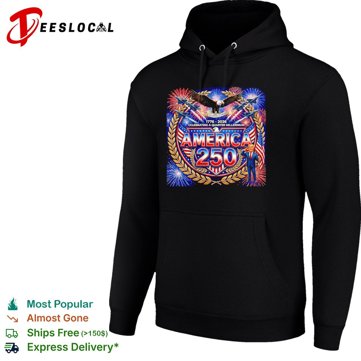 Donald Trump America 250 1776 2026 Celebrating a Quarter Millennium shirt