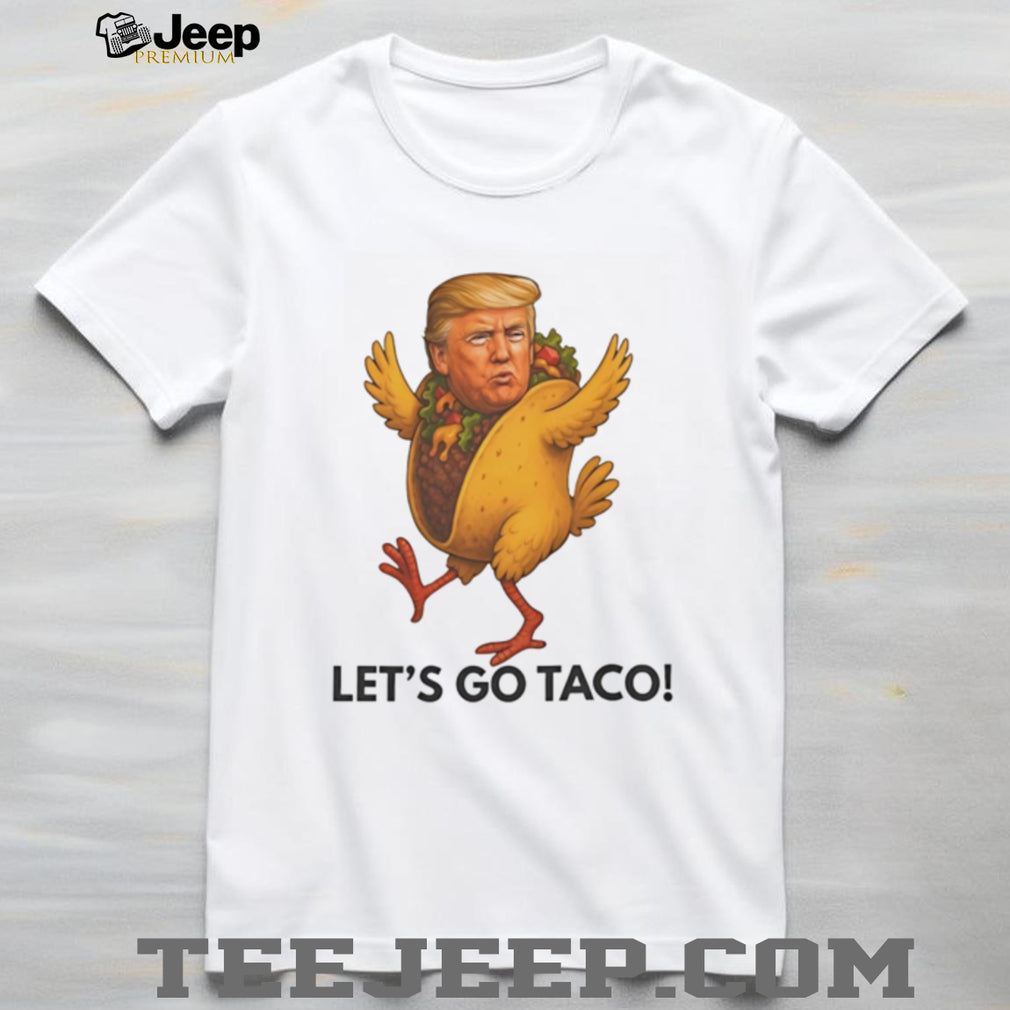 Donald Trump Taco Chicken Funny Political Graphic T Shirt
