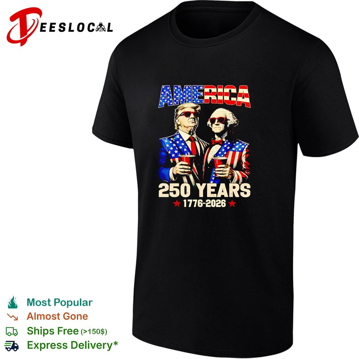 Donald Trump and George Washington America 250 Years 1776 2026 Patriotic Party shirt
