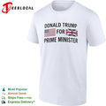 Donald Trump for Prime Minister US and UK Flags Shirt