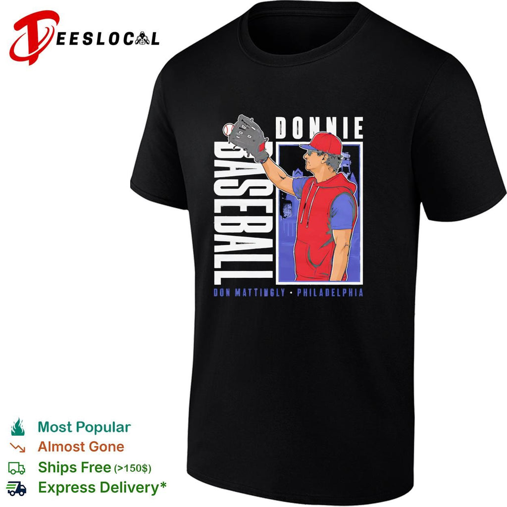 Donnie Baseball Don Mattingly Philadelphia Phillies caricature shirt