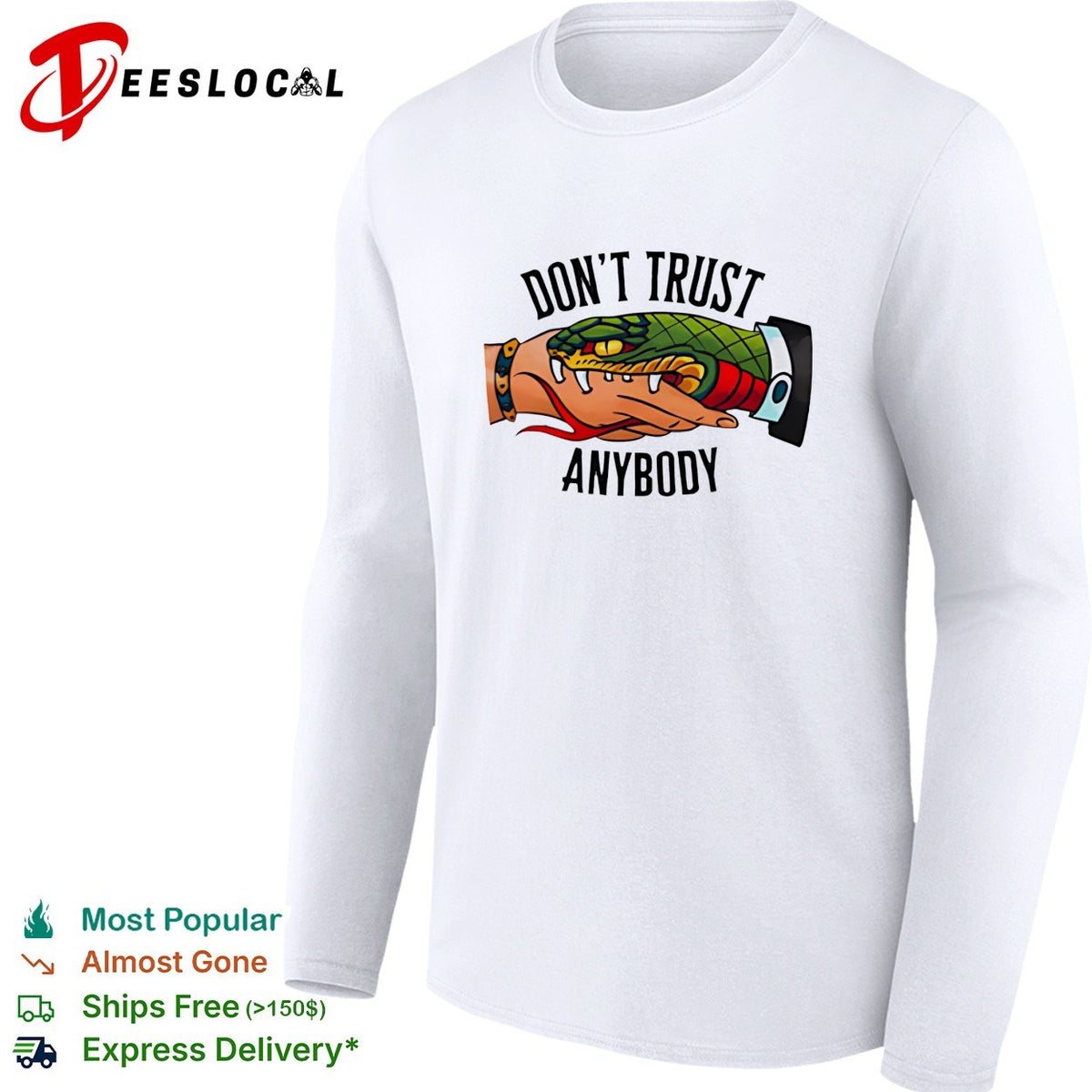Don’t trust anybody snake biting hand traditional tattoo style illustration graphic shirt