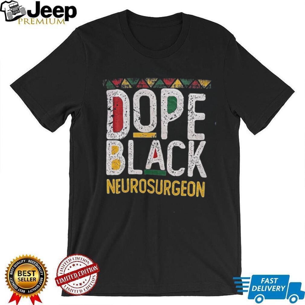 Dope Black Neurosurgeon African Pattern Typography T Shirt