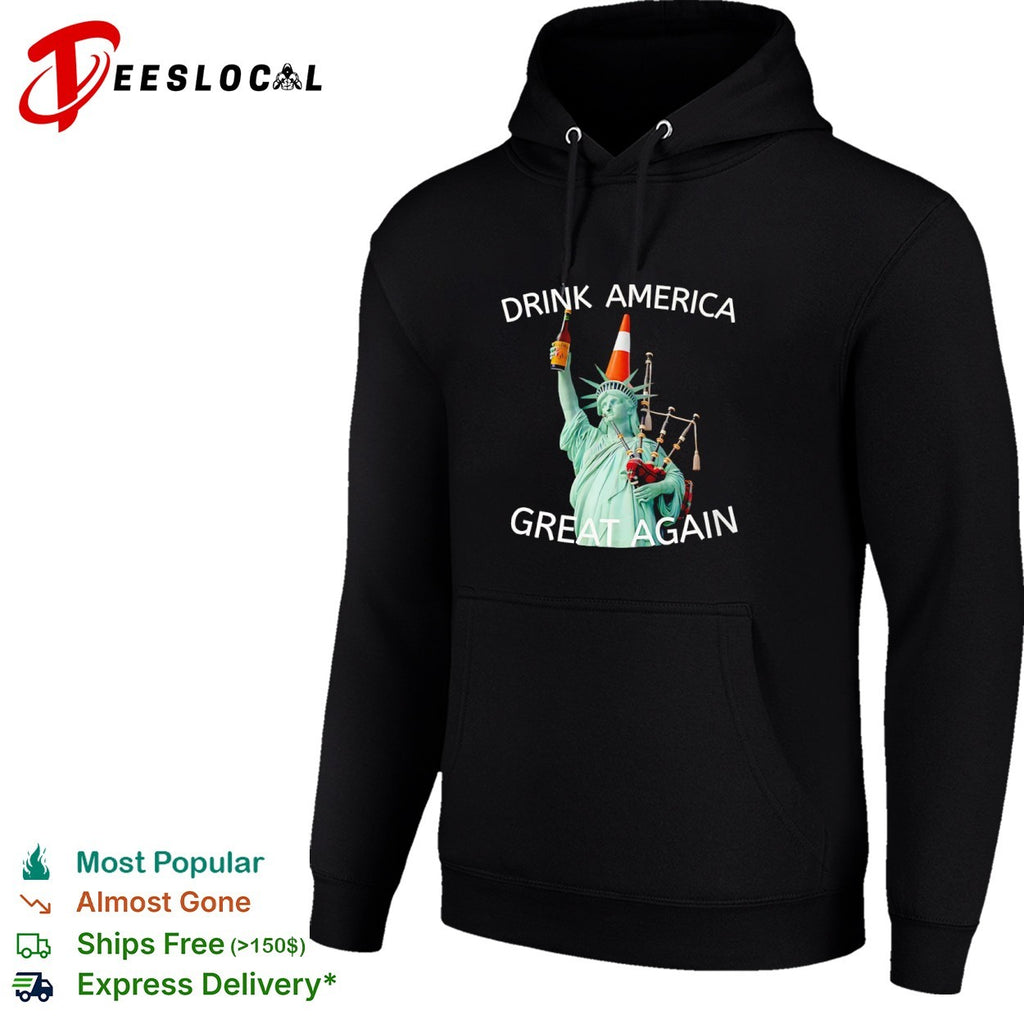 Drink America Great Again Statue of Liberty Traffic Cone and Bagpipes shirt