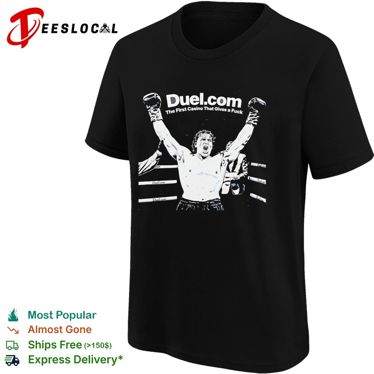 Duel.com the first casino that gives a fuck boxing championship winner shirt
